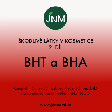 Škodlivé látky v kosmetice: proč se nezaplést s BHT a BHA